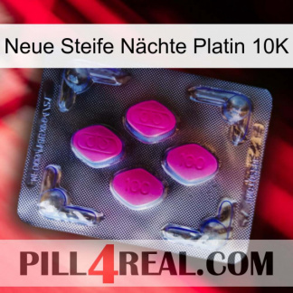 Neue Steife Nächte Platin 10K 02